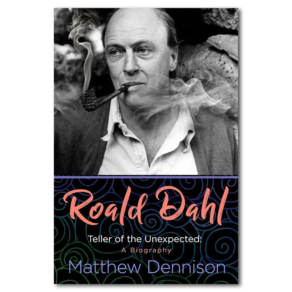 Roald Dahl: Teller of the Unexpected