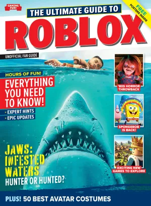 Roblox - Fan Guide: Expert Hints, Epic Updates, Jaws Infested Water, '80s Horror Throwback, SpongeBob Is Back, 50 Best Avatar Costumes, Griefville, Blox Fruits, Barbie DreamHouse Tycoon & Free Posters
