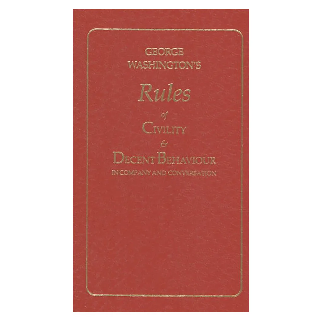 Rules of Civility and Decent Behavior