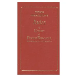 Rules of Civility and Decent Behavior