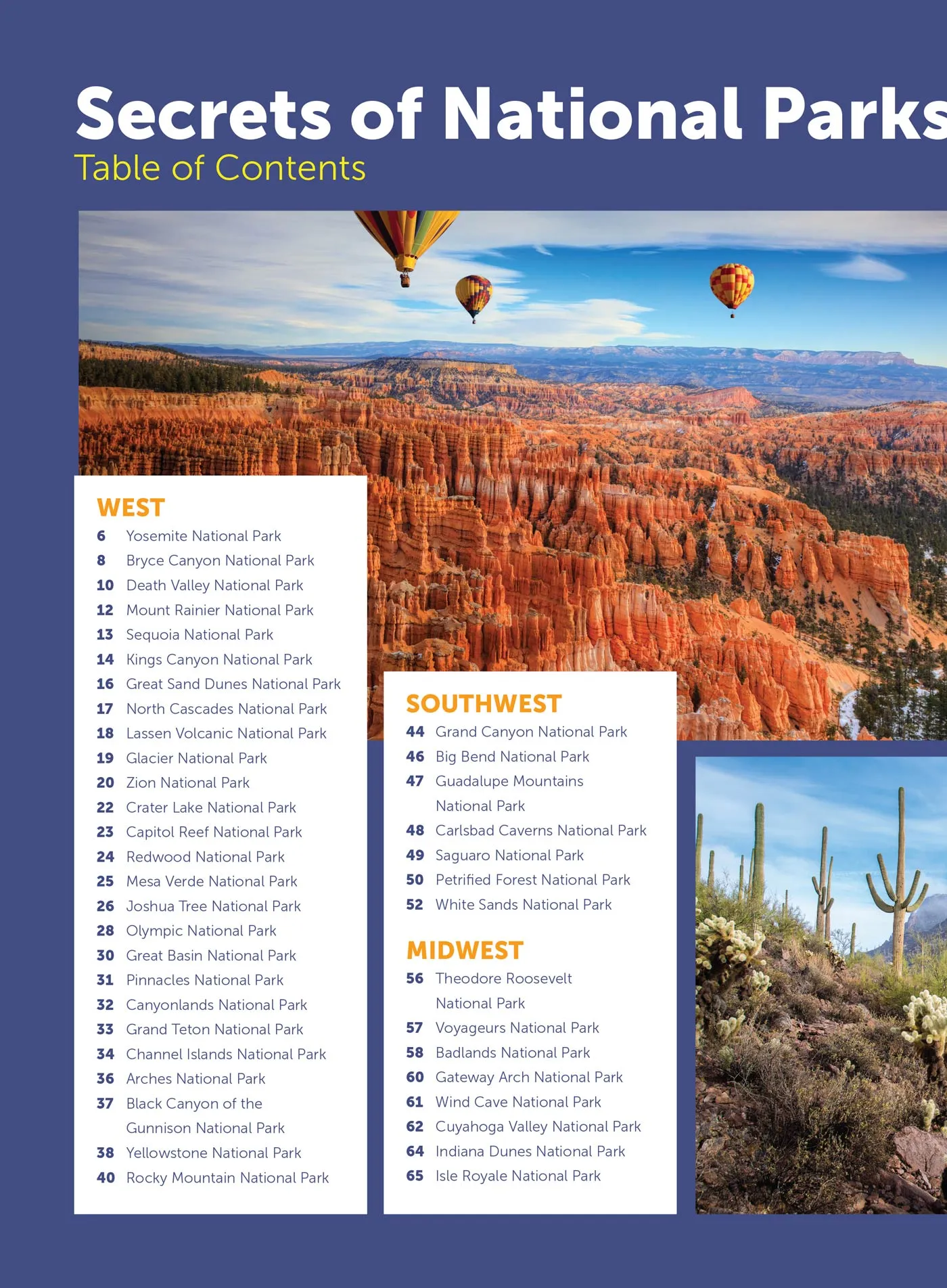 Secrets Of National Parks -  63 Of America's Breathtaking Landscapes & Natural Wonders, When To Visit, Must-Have Gear, Best Trails, Campsites, Budget Tours, Avoiding Crowds, Paths Less Traveled & More