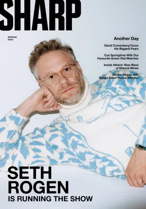 Sharp Magazine - Spring 2025: Seth Rogen Running The Show, David Cronenberg's Biggest Fears, Athens' Natural Wines, 150 Years Of Tiffany & Co, Sonny Vaccaro's Advice On Basketball Star Bets & More!