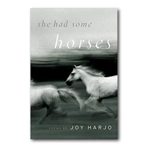She Had Some Horses
