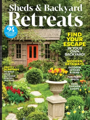 Sheds & Backyard Retreats - 94 Ways To Create A Relaxing Getaway, Planting, Potting Sheds, Greenhouses, Workshops, Outdoor Offices, Dens, Party Spots, Chicken Coops, Play Areas & More!