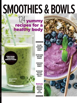 Smoothies & Bowls - 124 Recipes For A Healthy Body, Protein-Packed, High-Fiber, Toppings, Sitr-Ins, Boosters, Filling Grain & Veggie Bowls, Noodles, Breakfast, Nutrient Dense, Grab-And-Go & More!