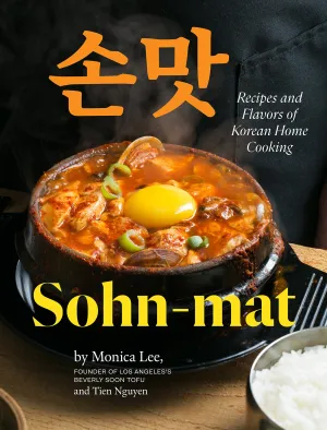 Sohn-mat Recipes and Flavors of Korean Home Cooking
