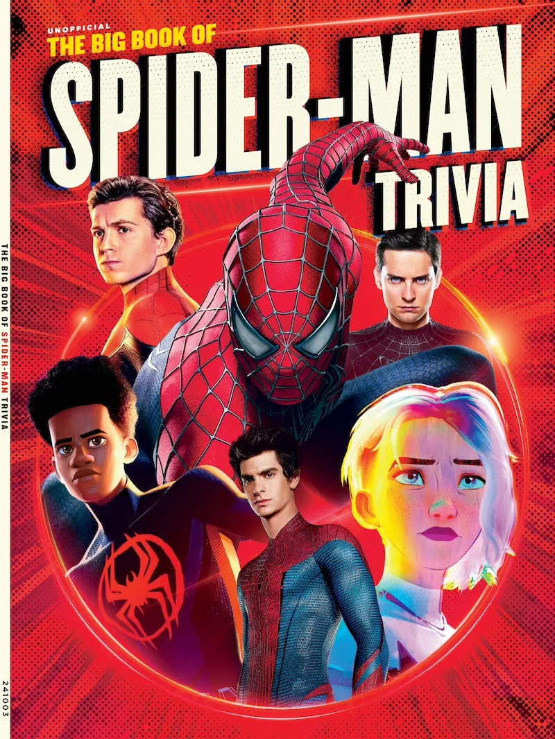 Spider-Man - Trivia: Comics, Movies, TV Series, Cartoons, Peter Parker, Superhero, Web-Swinging, Villians, Doctor Octopus, Carnage, Marvel Universe, Tobey Maguire, Andrew Garfield, Tom Holland & More!