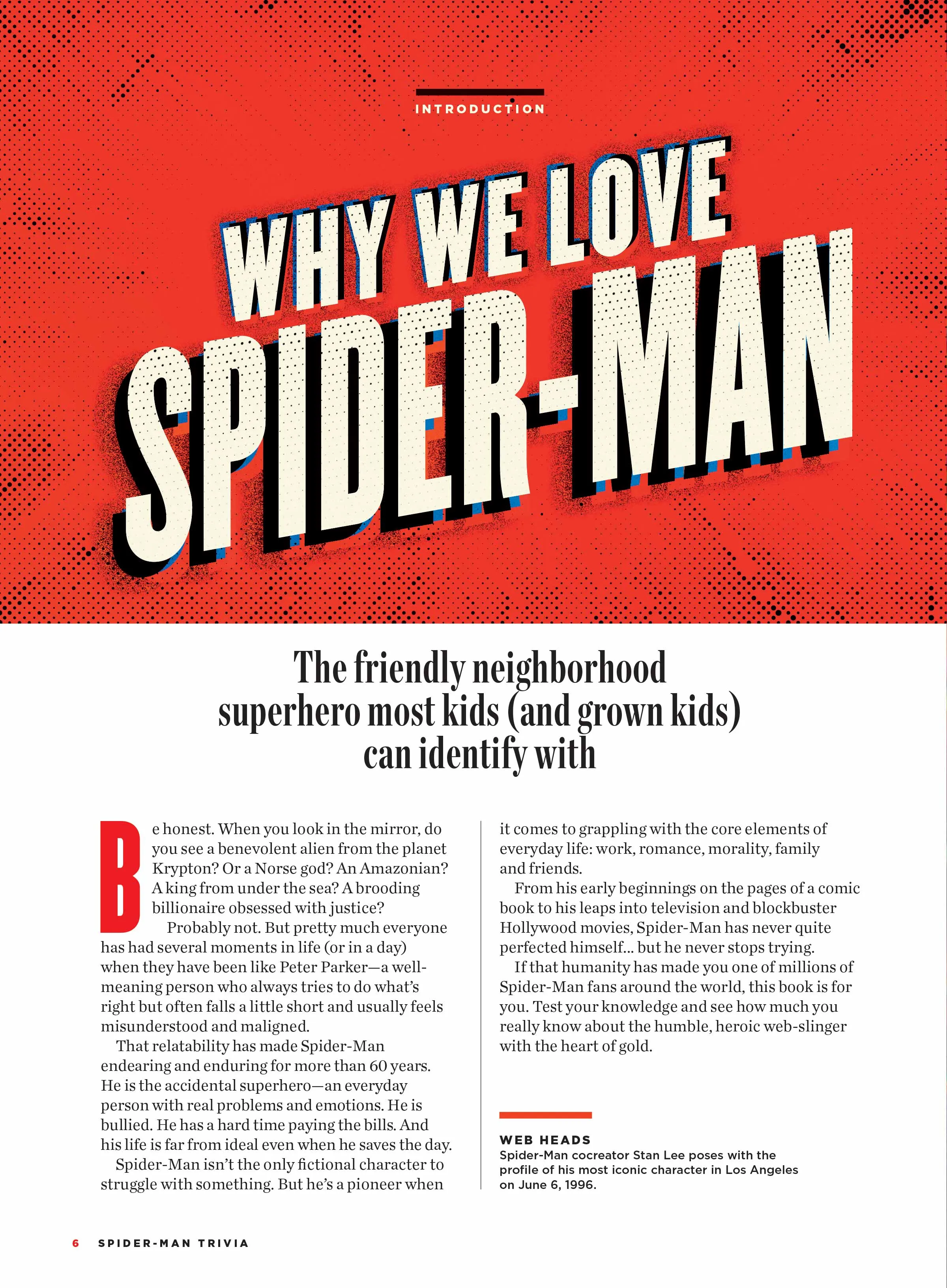 Spider-Man - Trivia: Comics, Movies, TV Series, Cartoons, Peter Parker, Superhero, Web-Swinging, Villians, Doctor Octopus, Carnage, Marvel Universe, Tobey Maguire, Andrew Garfield, Tom Holland & More!
