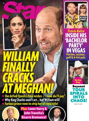 Star - 05.19.25: Prince William Breaks Silence On Meghan Markle Feud, Prince Harry & John Travolta's Bizarre Bromance, Travis Kelce's Wild Vegas Bachelor Bash, Beyoncs Tour Mayhem & More!
