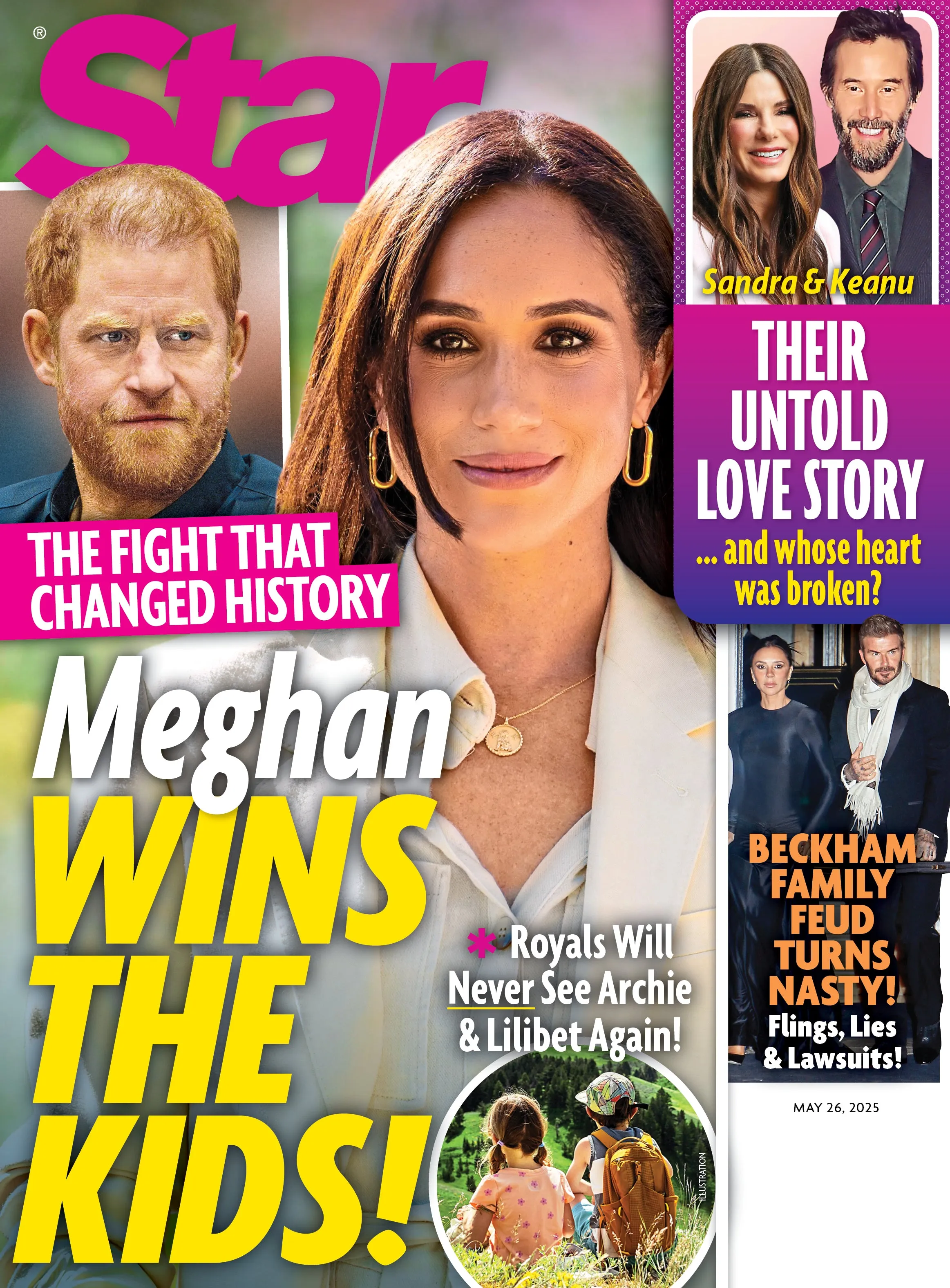 Star - 05.26.25: Meghan Markles Courtroom Victory For Custody Of The Kids, Sandra Bullock & Keanu Reeves' Untold Love Story, Beckham Family Rift Deepens & More!