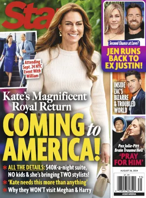 Star - 08.26.24 Kate's Magnificent Royal Return Coming to America