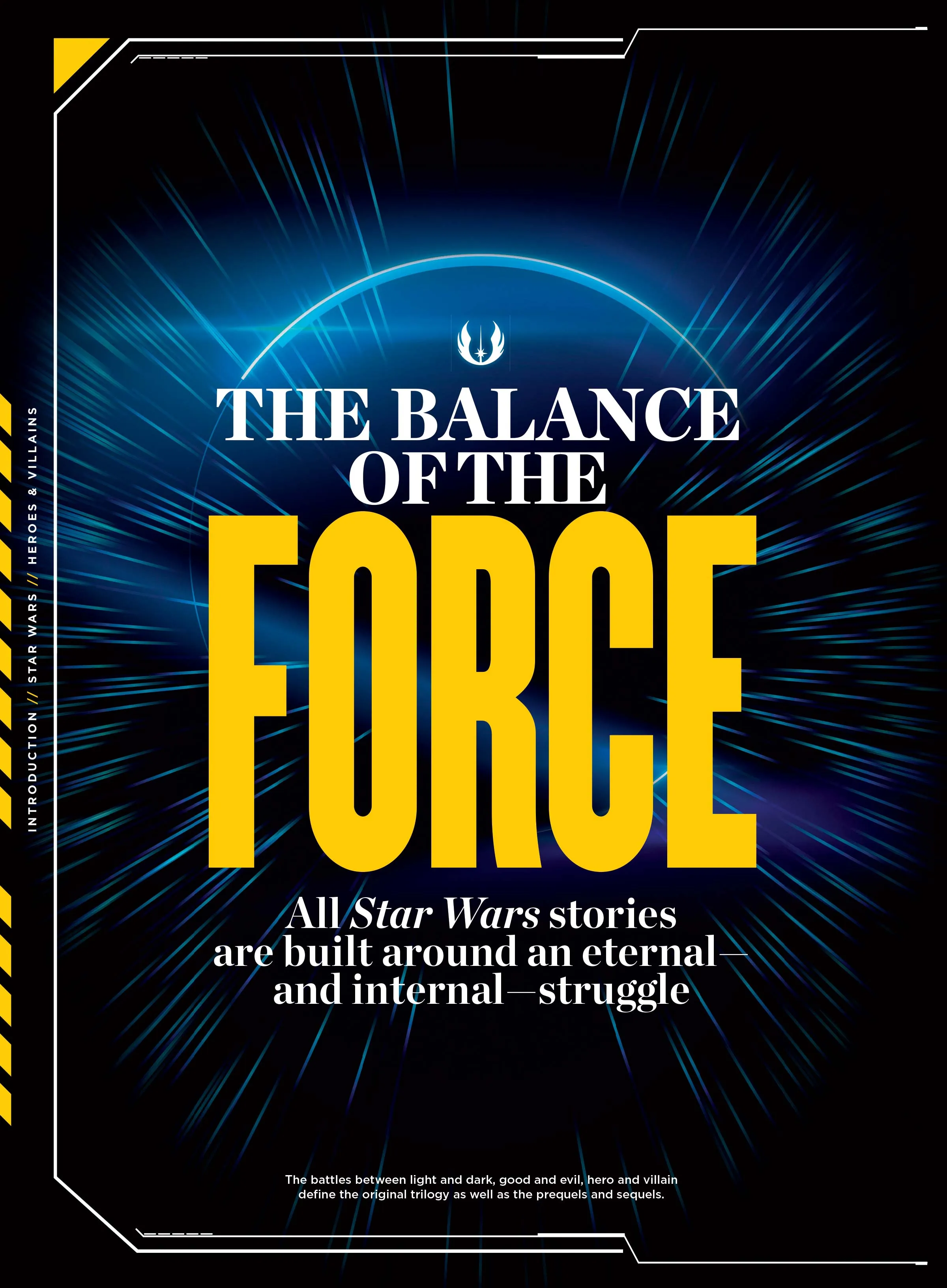 Star Wars - Fan Guide To Heroes & Villains: Backstories & BTS Of Universe Characters, Luke Skywalker, Leia Organa, Darth Vader, Yoda, Emperor Palpatine, C-3PO, Ahsoka Tano, Rey, Kylo Ren & Darth Maul!