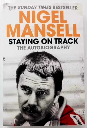 STAYING ON TRACK - Nigel Mansell