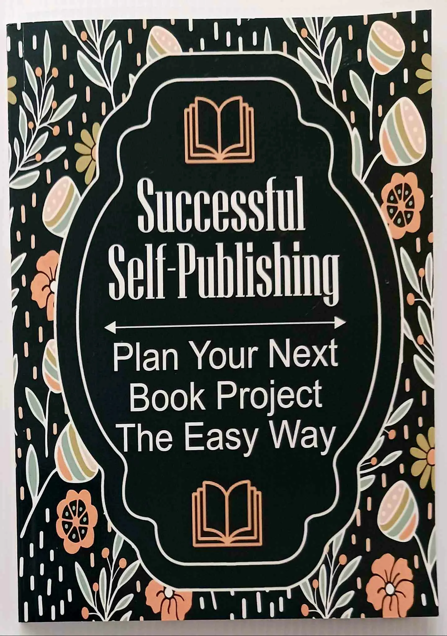 SUCCESSFUL SELF-PUBLISHING - D. Lane Books
