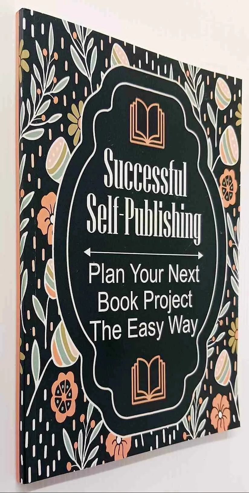 SUCCESSFUL SELF-PUBLISHING - D. Lane Books