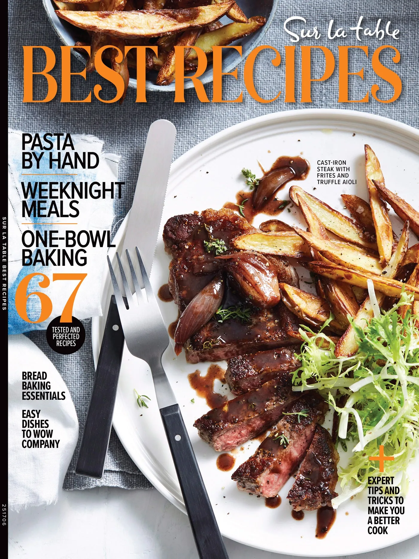 Sur La Table - Best Recipes: Master The Art Of Cooking, Transform Your Kitchen Experience, Easy Weeknight Meals, Handmade Pasta & One-Bowl Baking Made Simple, Delicious Recipes, Culinary Tips & More!