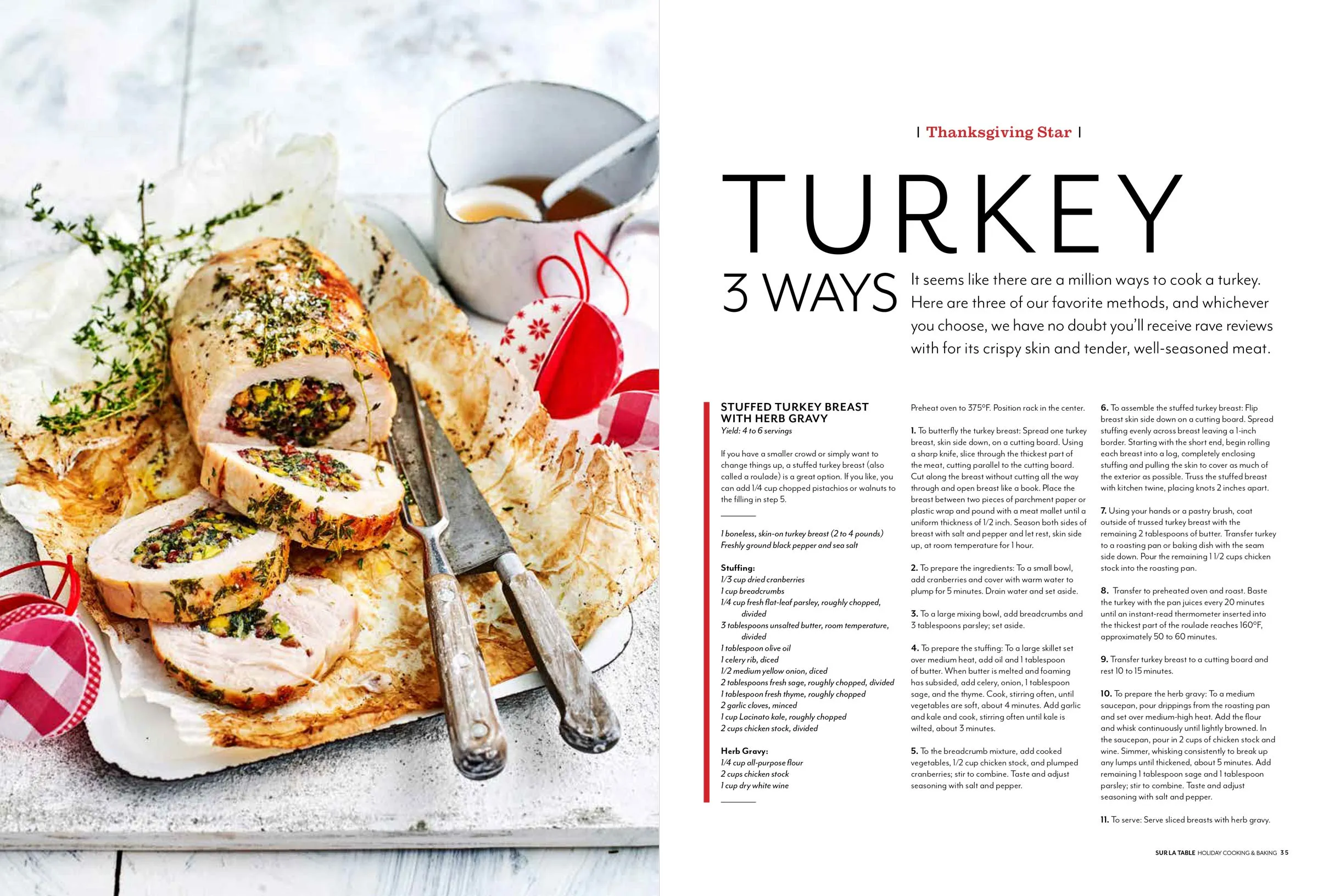 Sur La Table - Holiday Cooking & Baking: 82 Recipes   Pro Know-How, Tools For Bakers, Desserts & Cookies, Appetizers, Turkey 3 Ways, Side Dishes, Pies, Pumpkin, Brunch, Main Dishes, Cocktails & More!