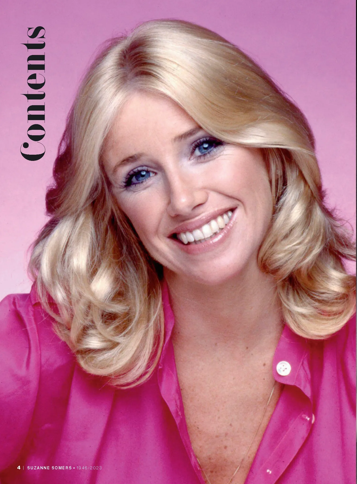 Suzanne Somers - Sexy, Silly, Savvy & A Survivor: Threes Company, Chrissy Snow, The Ditz, Demand For Equal Pay, Step By Step, ThighMaster, Fitness, Diet, Divorce, Alan Hamel, Cancer Advocate & Photos