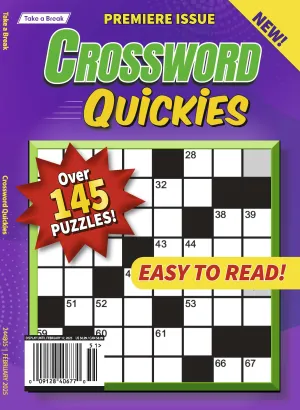 Take a Break - Crossword Quickies 244805 Easy To Read: 145  Puzzles, Hours Of Mind-Boosting Fun, Brain Challenges, Relax, Unwind, Unplug, Recharge, De-Stress, Reduce Anxiety, Sit Back & Solve!