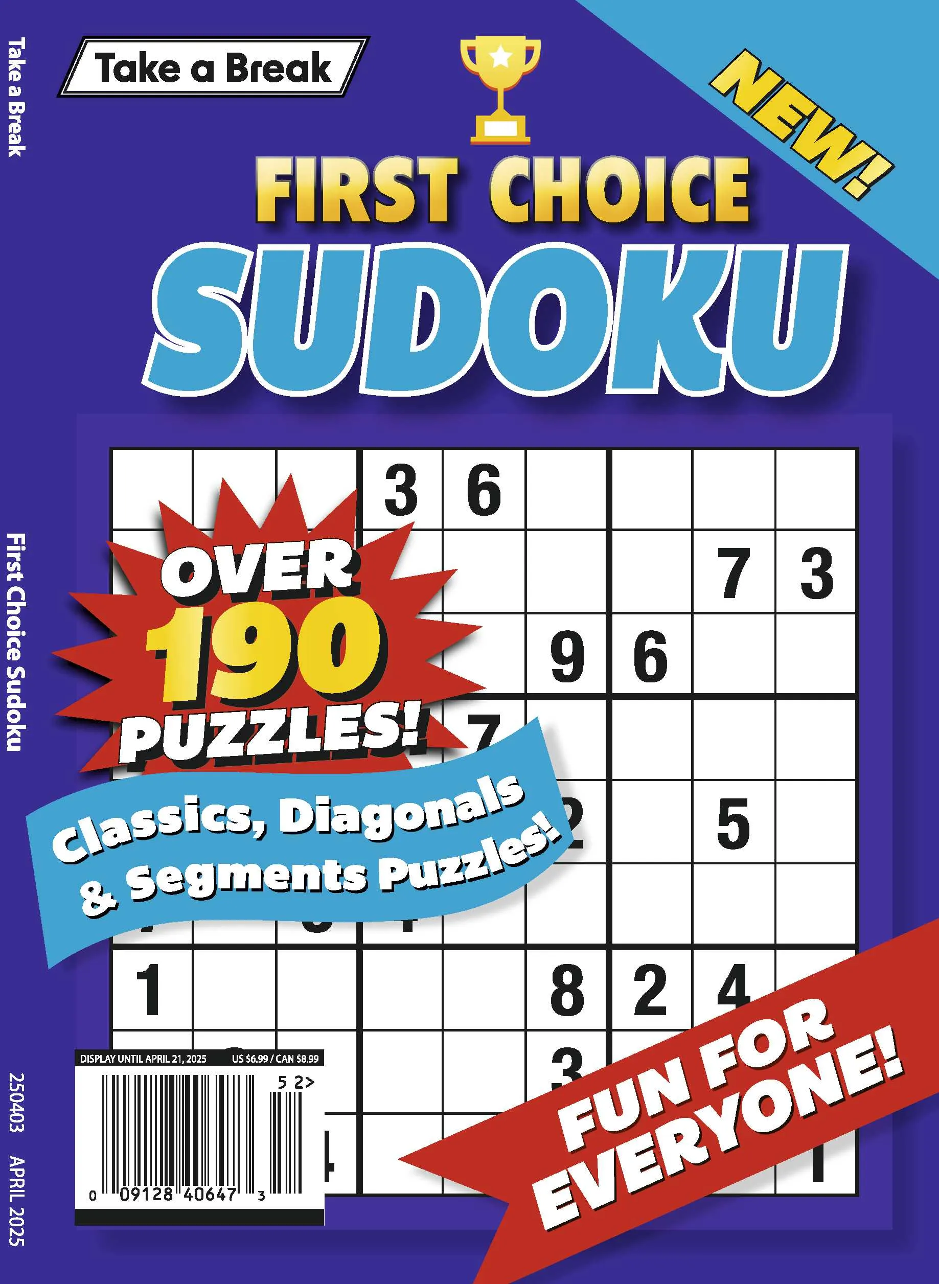 Take a Break - First Choice Sudoku 25.01.17: Over 190 Puzzles, Fun for Everyone, Classics, Diagonals, Segment Puzzles & More!