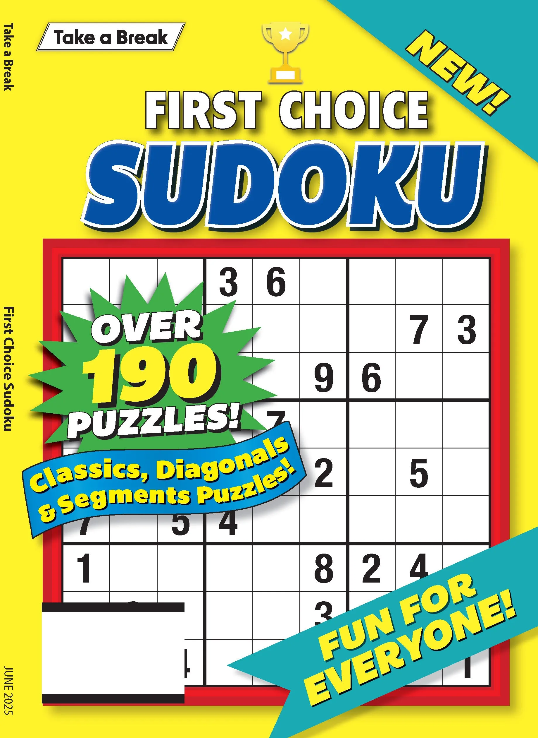 Take a Break - First Choice Sudoku 25.03.07: Large Print, Over 190 Puzzles, Classic, Diagonals, Segment Puzzles & More!