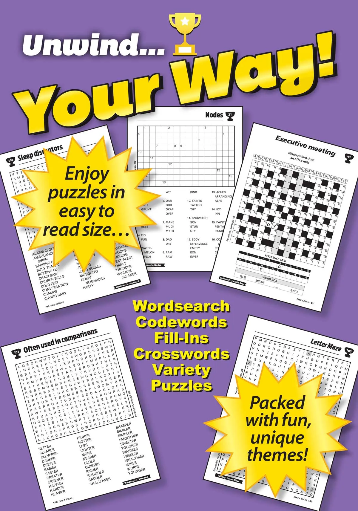 Take a Break - First Choice Word Search: 100  Puzzles, Codewords, Fill-Ins, Crosswords, Variety Puzzles, Solutions, Word Game Fun For Everyone, Relax, Unwind Your Way, Unplug, Reduce Stress & Solve!