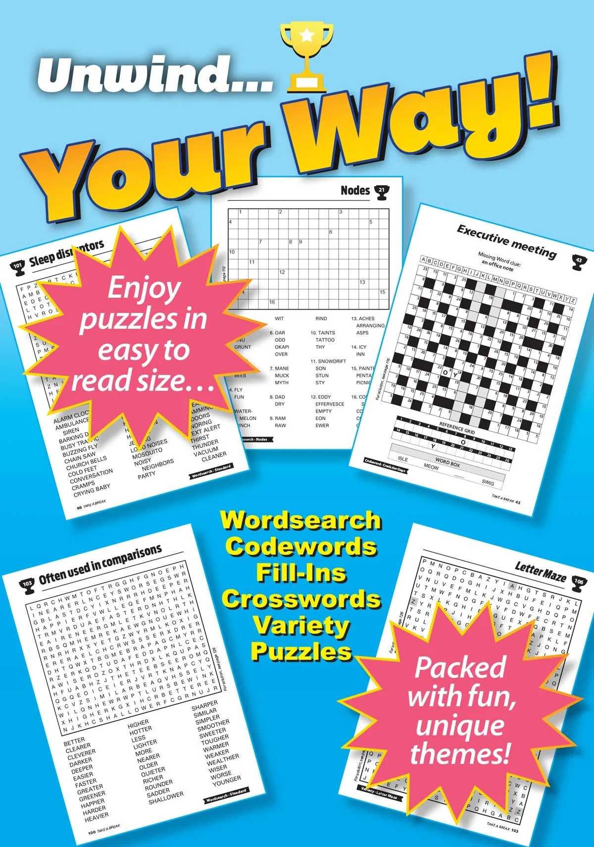 Take a Break - First Choice Word Search: 100  Puzzles, Word Game Fun For Everyone, Codeword, Fill-In, Crossword, Variety, Solutions, Mind-Boosting Fun, Brain Challenges, Relax, Unwind, Unplug & Solve!