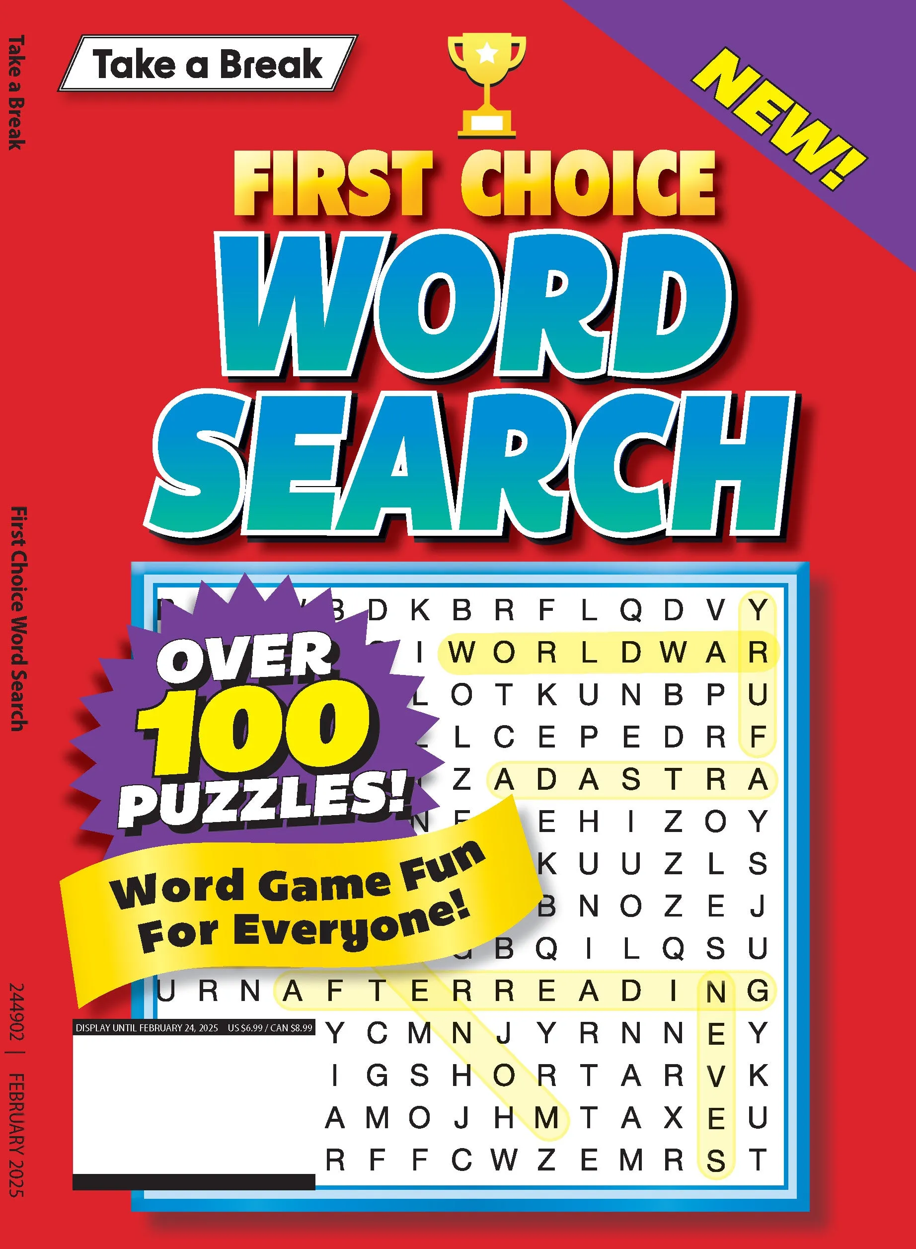 Take a Break - First Choice Word Search 244902: 100  Puzzles, Word Game Fun For Everyone, Sharpen Your Mind, Brain Challenges, Relax, Unwind, Unplug, Recharge, De-Stress, Reduce Anxiety & Solve!