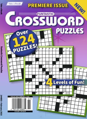 Take a Break - Funtastic Crossword Puzzles: 124  Puzzles, 4 Levels Of Fun, New Jumbo Issue, Hours Of Mind-Boosting Fun, Brain Challenges, Relax, Unwind, Unplug, Recharge, De-Stress & Solve!