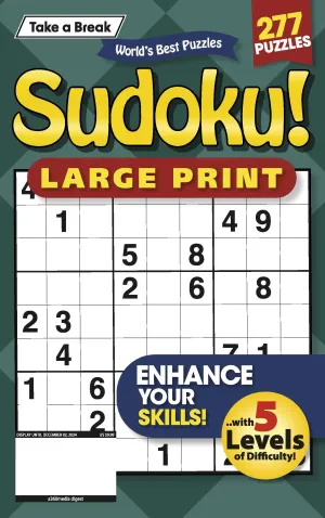Take a Break - Large Print Sudoku: 277 Puzzles, 5 Levels Of Difficulty, Enhance Your Skills, Hours Of Mind-Boosting Fun, Brain Challenges, Relax, Unwind, Unplug, De-Stress, Reduce Anxiety & Solve!