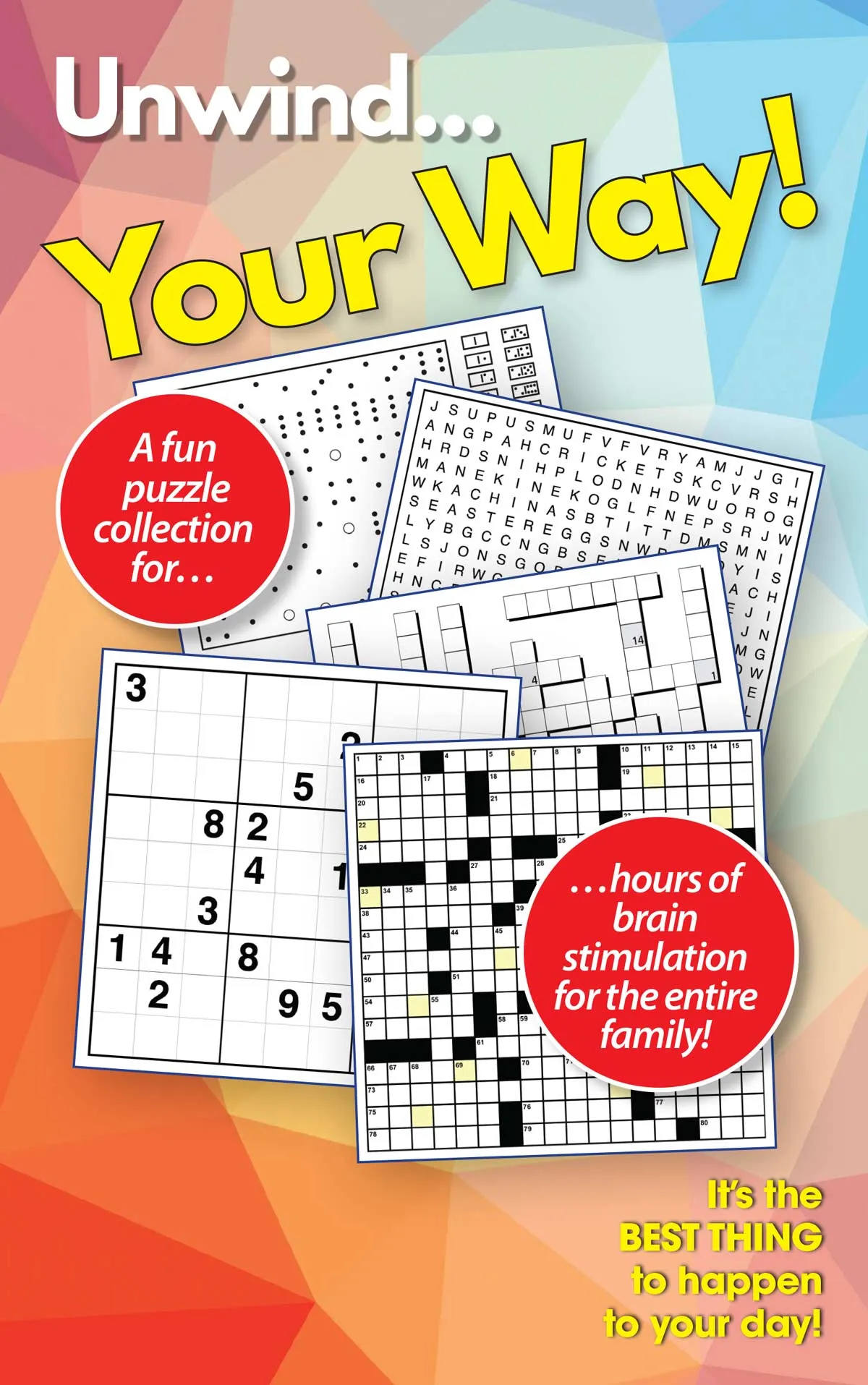 Take a Break - Variety Puzzles (Large Print): 100  Fun Filled Activity Pages, Wordsearch, Crossword, DigiCrosses, Codebreakers, Sudoku, Dominoes, CrissCross, Family Fun, Relax, Unwind, Unplug & Solve!