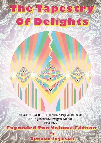 Tapestry Of Delights: Expanded Two-Volume Edition (Two Volume Sets)