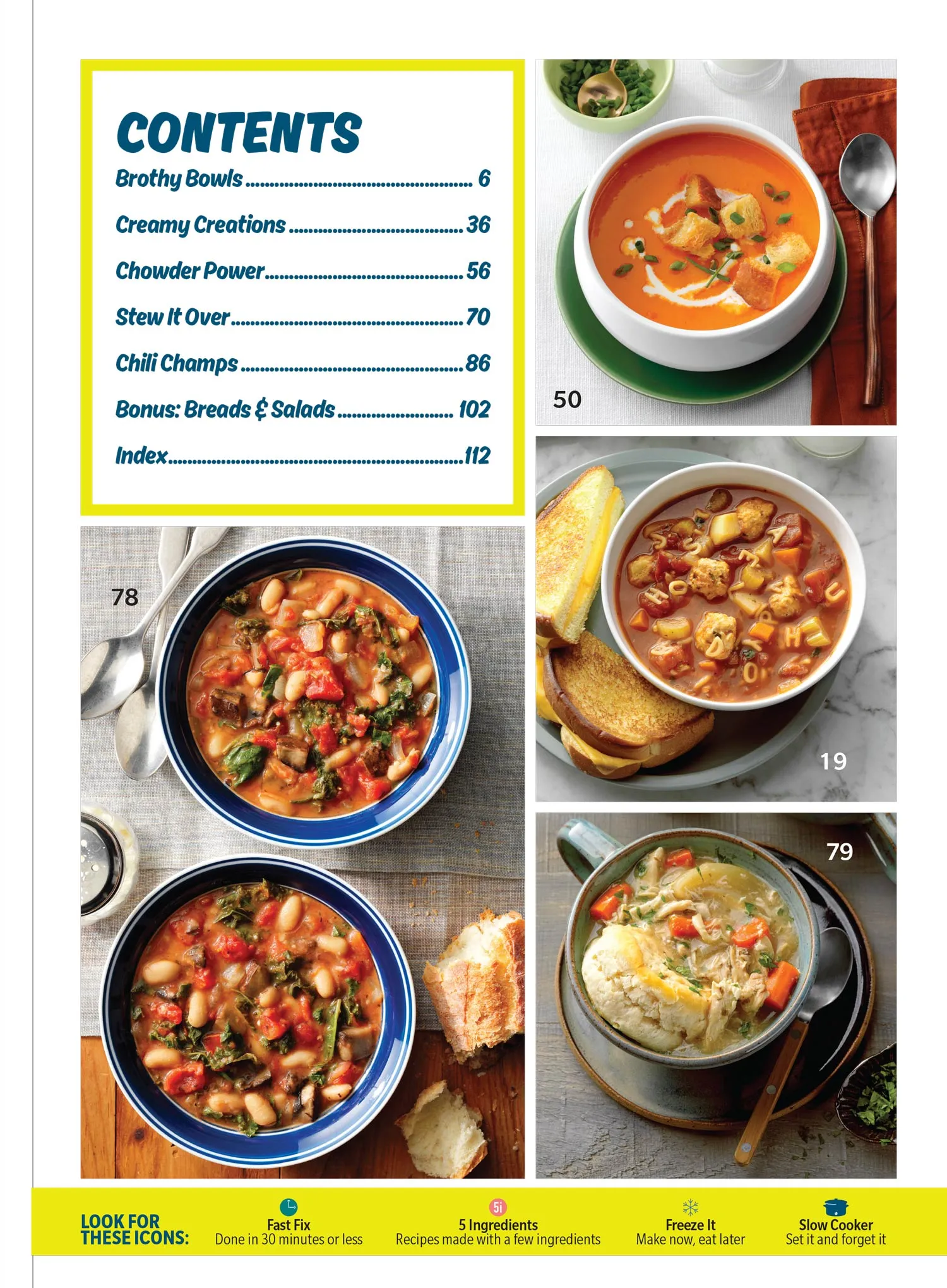 Taste Of Home - Soups: 107  Heart Warming Family Favorite Recipes, Easy To Follow For Busy Lifestyles, Prepare In 30 Minutes Or Less, Breads & Salads To Perfectly Complement Your Soup Creation & More!