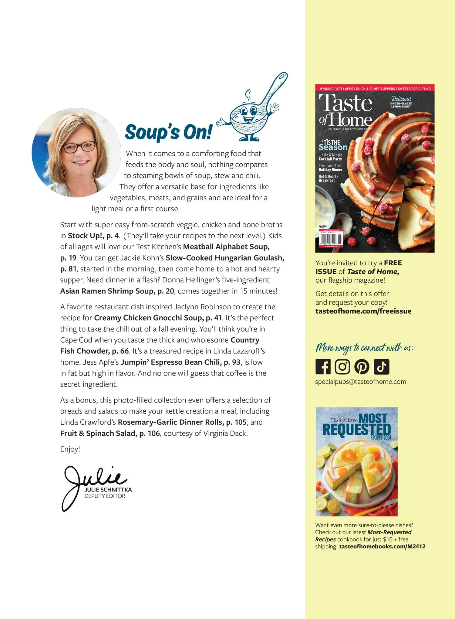 Taste Of Home - Soups: 107  Heart Warming Family Favorite Recipes, Easy To Follow For Busy Lifestyles, Prepare In 30 Minutes Or Less, Breads & Salads To Perfectly Complement Your Soup Creation & More!