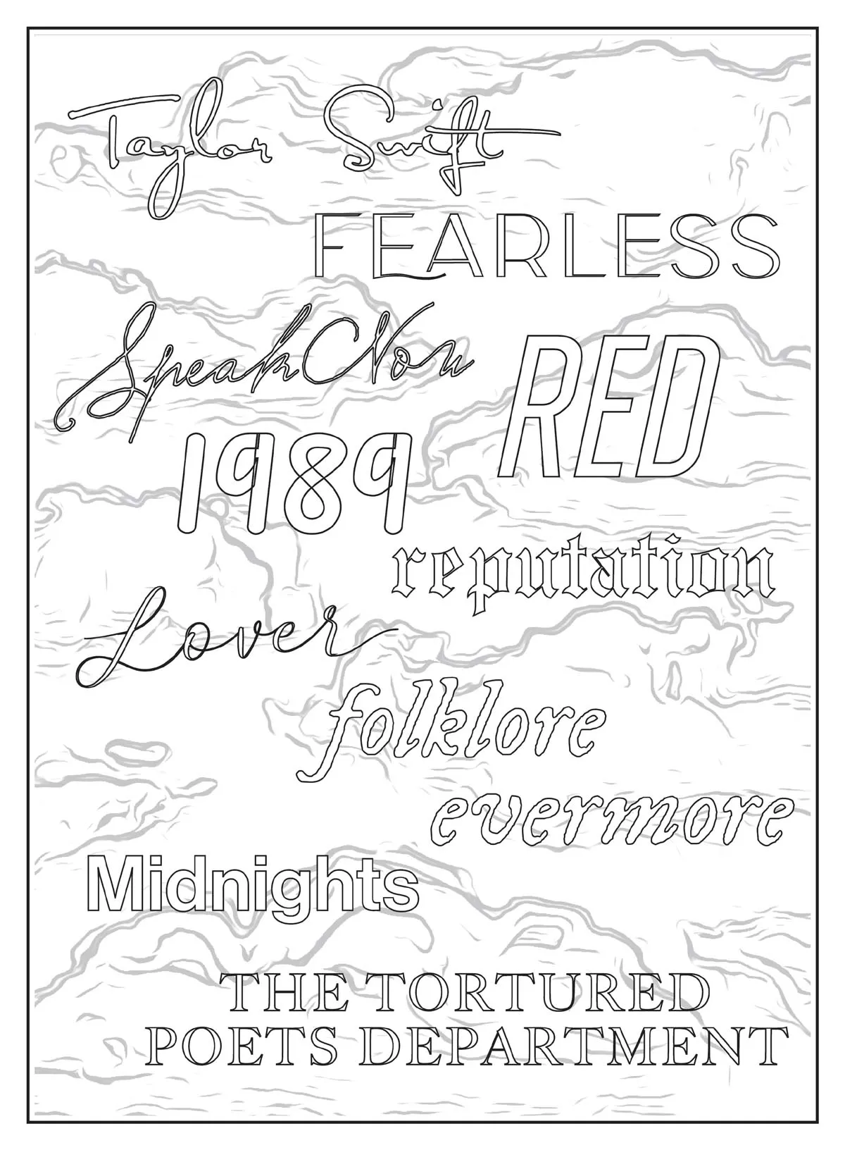 Taylor Swift Coloring - 32 Artistic Designs, Fun Secrets, Facts & Lyrics, Boost Your Swifite IQ, Therapeutic Escape From Daily Stress, Adult Coloring Book With Iconic Outfits, Cats, Albums & More!