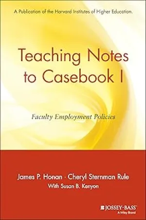 Teaching Notes to Casebook I: A Guide for Faculty and Administrators Paperback