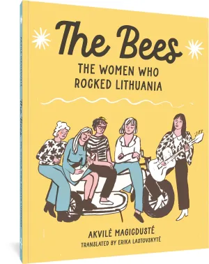The Bees: The Women Who Rocked Lithuania