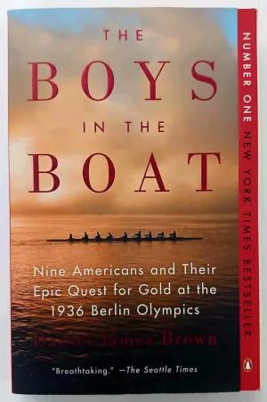 THE BOYS IN THE BOAT - Daniel James Brown
