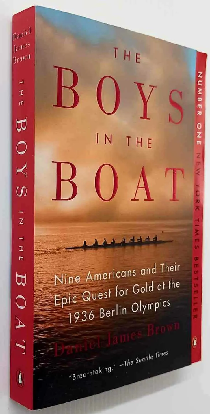 THE BOYS IN THE BOAT - Daniel James Brown