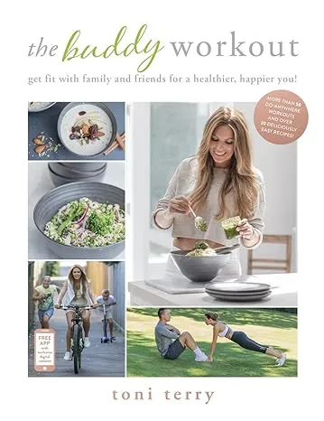 The Buddy Workout: Get Fit With Family And Friends For A Healthier, Happier You!