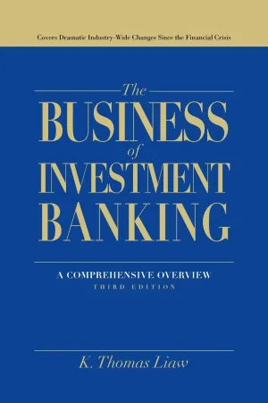 The Business of Investment Banking: A Comprehensive Overview Hardcover