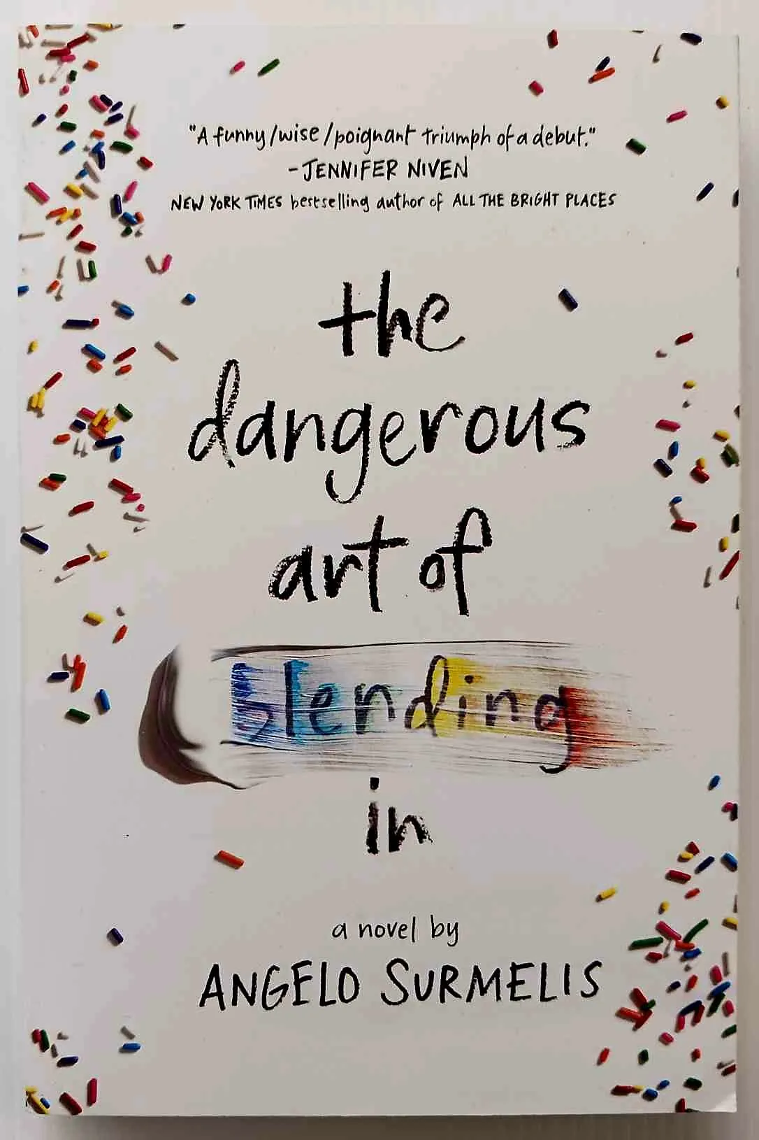 THE DANGEROUS ART OF BLENDING IN - Angelo Surmelis