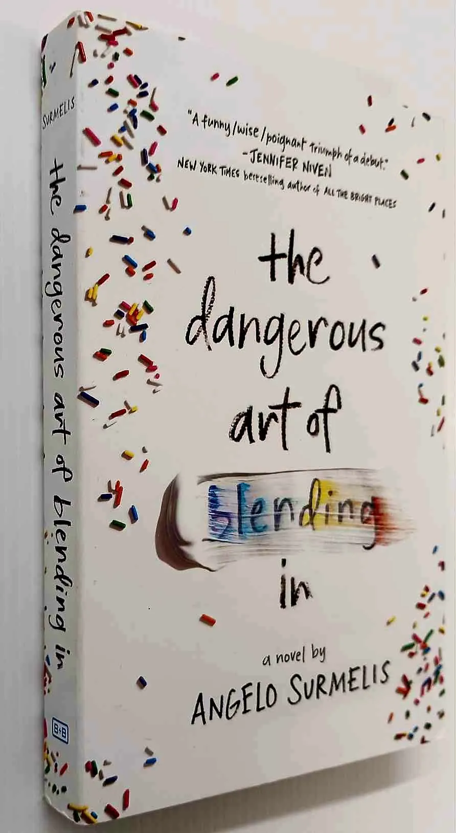 THE DANGEROUS ART OF BLENDING IN - Angelo Surmelis