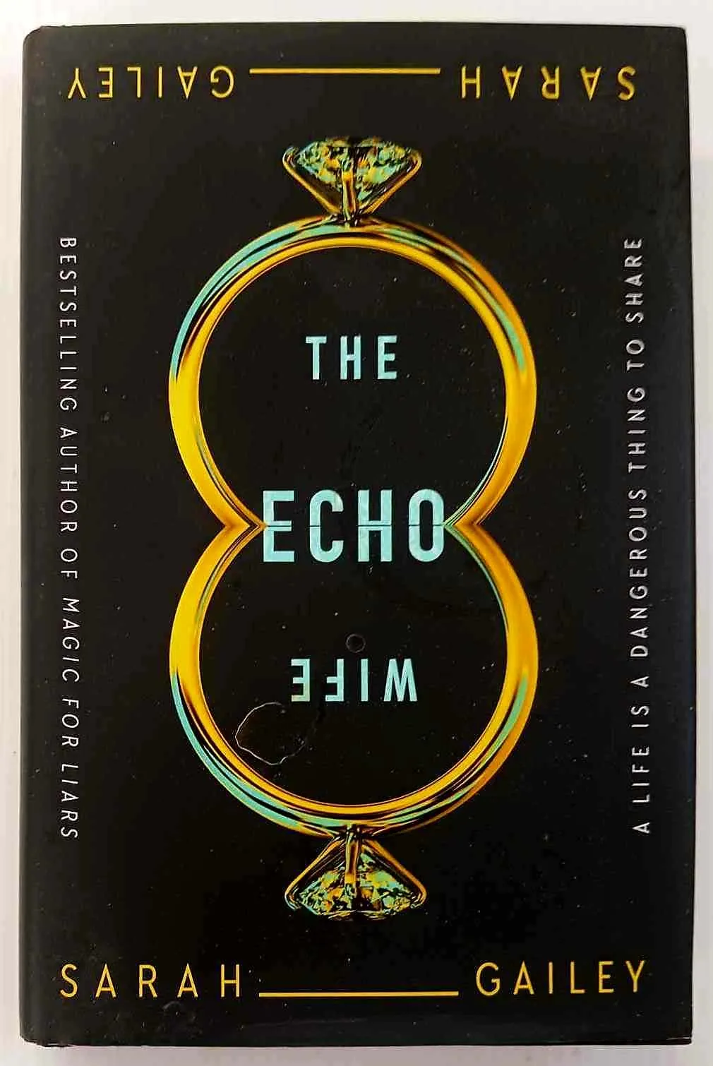 THE ECHO WIFE - Sarah Gailey