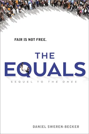 The Equals: 2 (The Ones, 2) Paperback