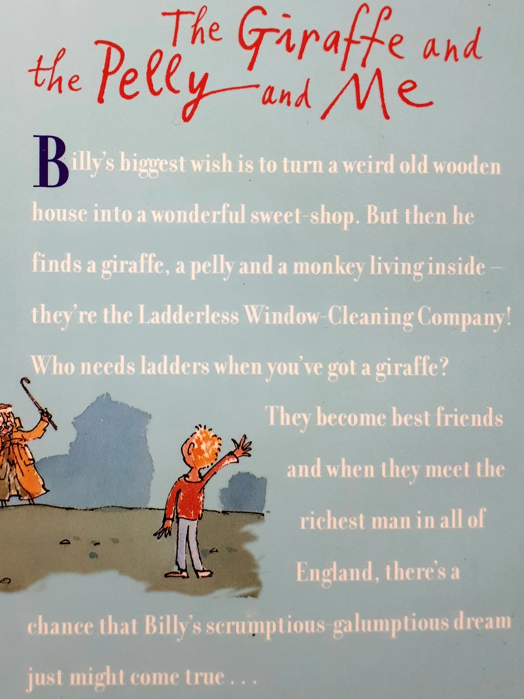 THE GIRAFFE AND THE PELLY AND ME - Roald Dahl
