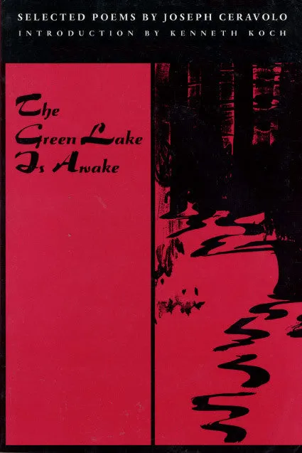 The Green Lake Is Awake: Selected Poems CHPbeta