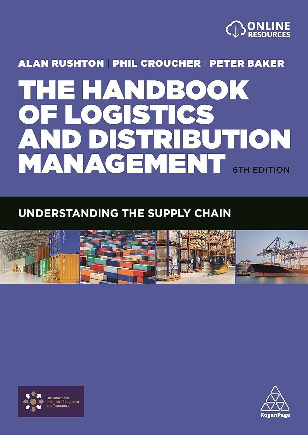 The Handbook Of Logistics And Distribution Management Understanding The Supply Chain Paperback