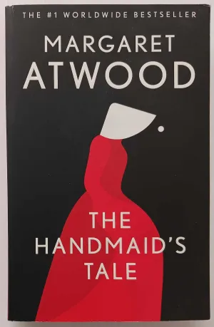 THE HANDMAID'S TALE - Margaret Atwood