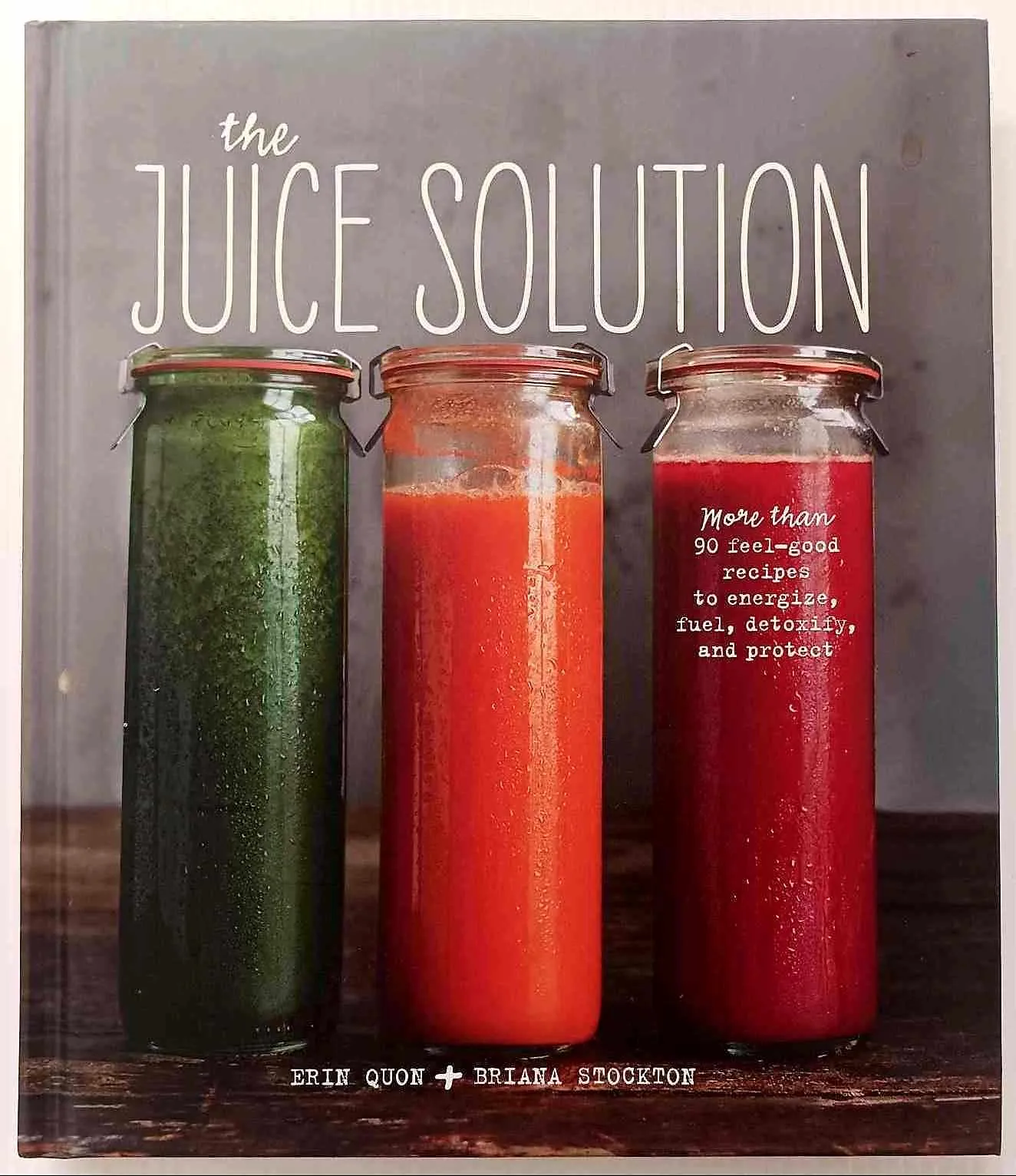 THE JUICE SOLUTION - Erin Quon, Briana Stockton